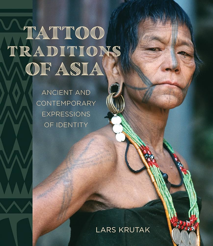 Amazon.com: Tattoo Traditions of Asia: Ancient and Contemporary